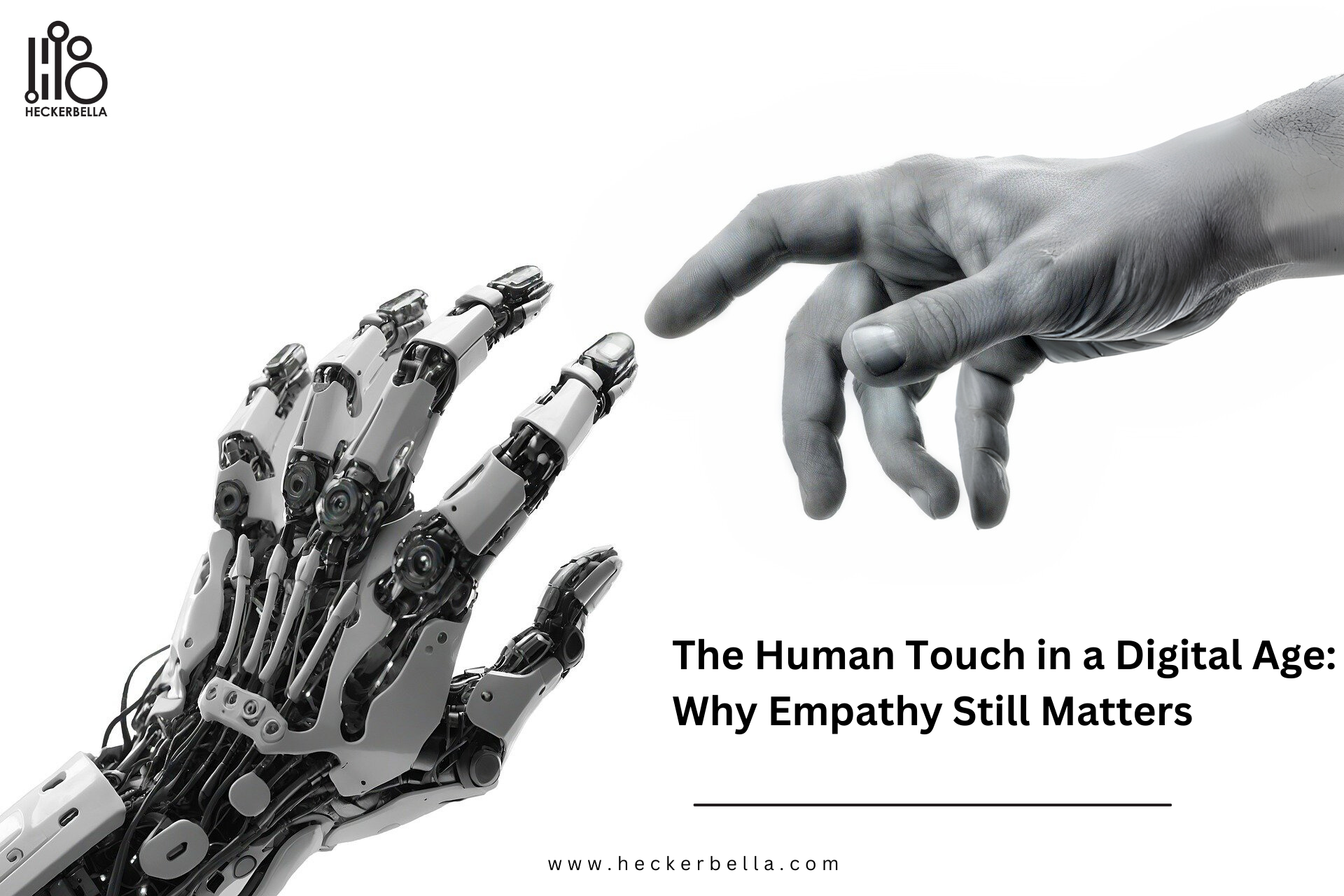 The Human Touch in a Digital Age: Why Empathy Still Matters